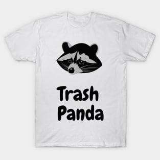 trash panda T-Shirt